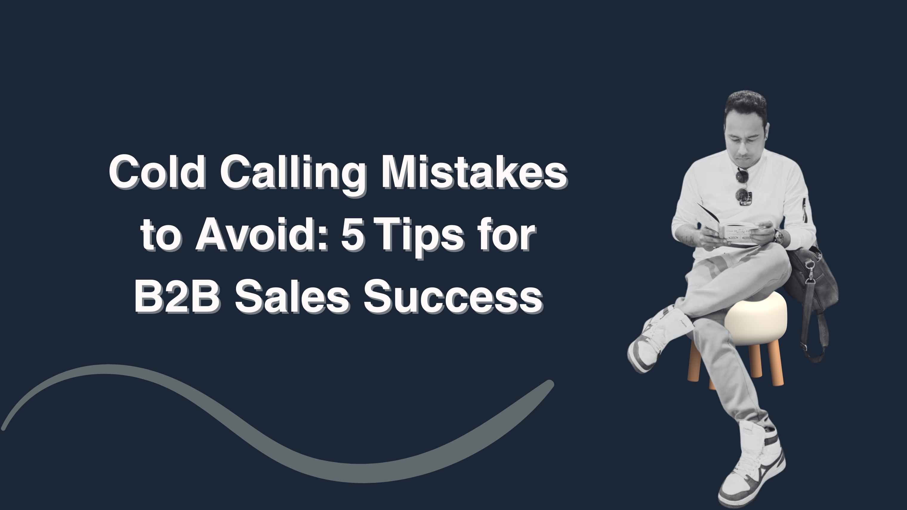 Cold Calling Mistakes to Avoid