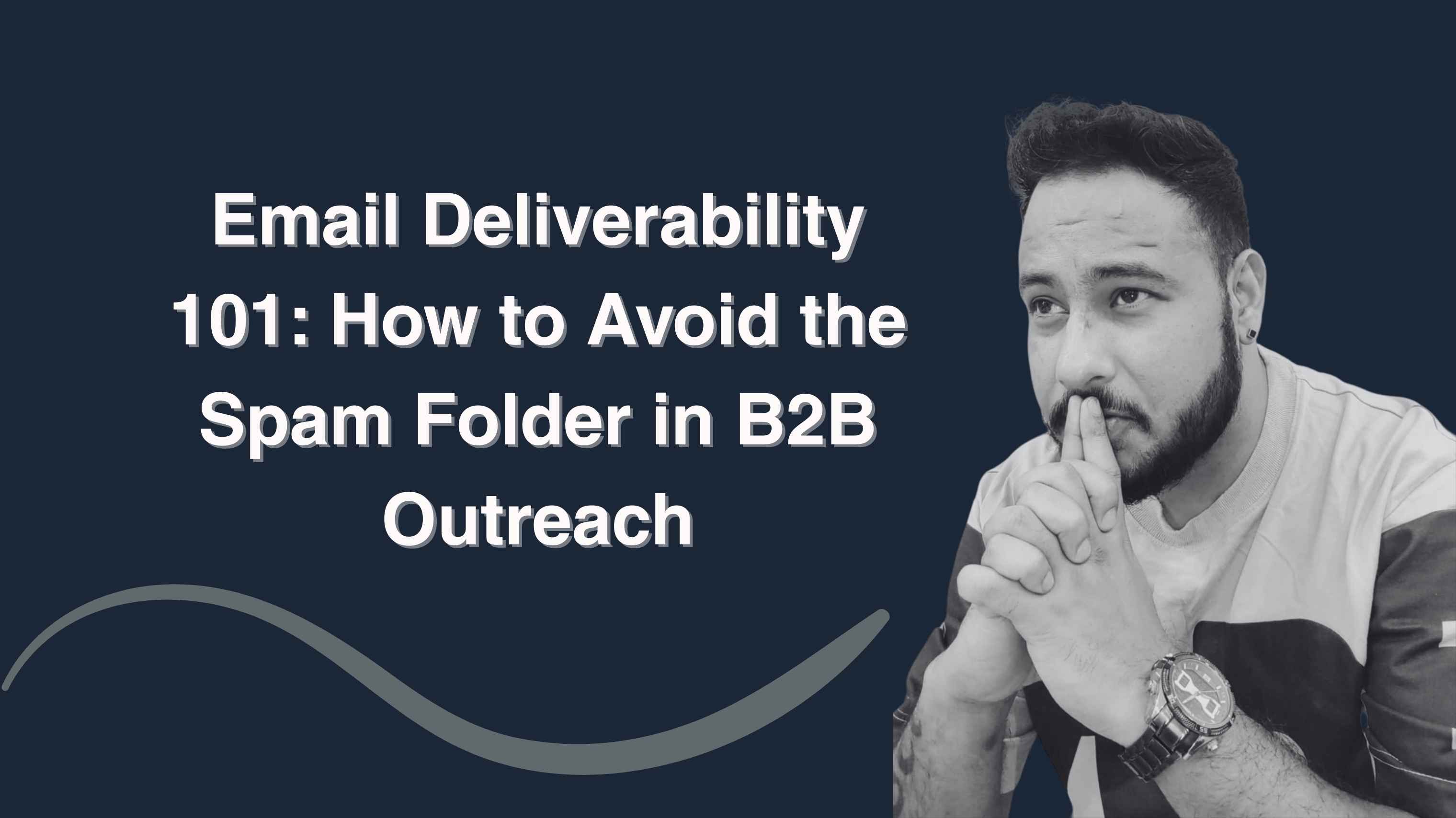 Email Deliverability 101