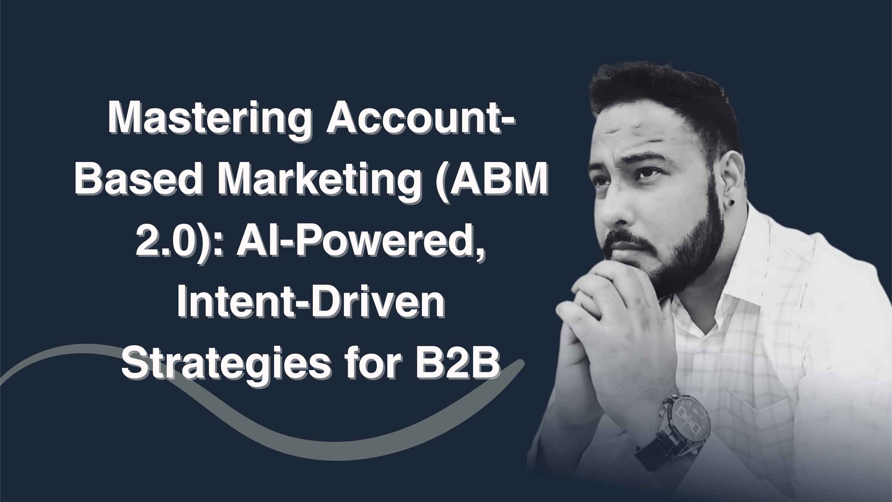 Mastering Account-Based Marketing
