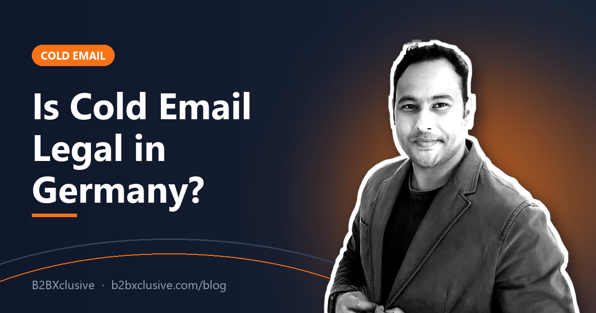 Is Cold Email Legal in Germany? UWG, GDPR and What B2B Senders Can Actually Do