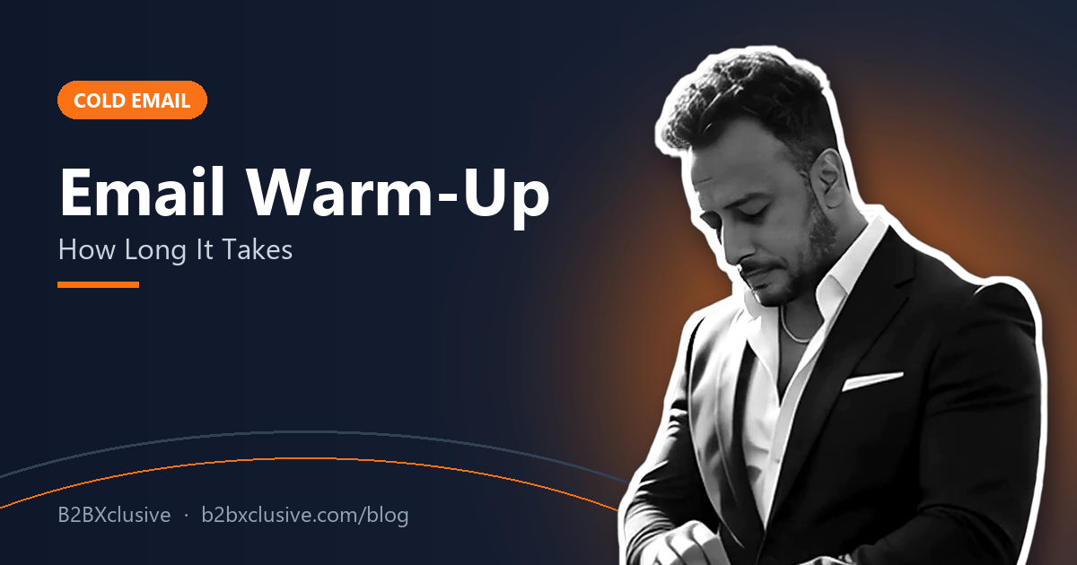 What Is Email Warm-Up and How Long Does It Take? (With a Day-by-Day Schedule)