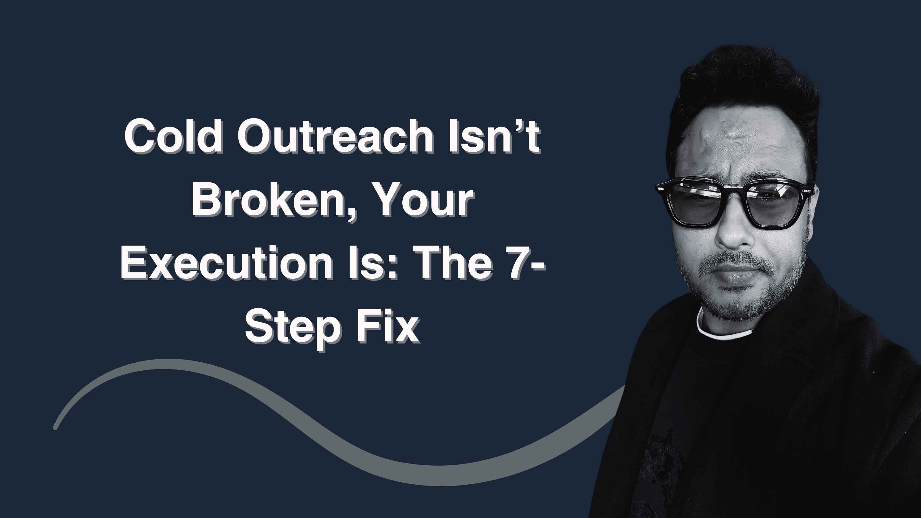 Cold Outreach Execution